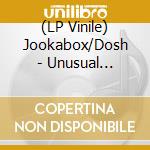 (LP Vinile) Jookabox/Dosh - Unusual Animals Vol 5 (7') vinile