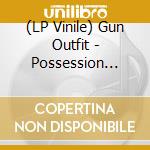 (LP Vinile) Gun Outfit - Possession Sound vinile