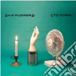 Silk Flowers - Ltd. Form cd