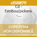 Cd - Estribou/pickens - Intensifications cd