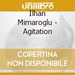Ilhan Mimaroglu - Agitation cd