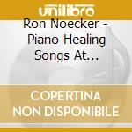 Ron Noecker - Piano Healing Songs At Christmas cd