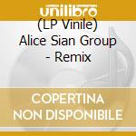 (LP Vinile) Alice Sian Group - Remix vinile