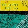 (LP Vinile) Zs - New Slaves Part Ii: Essence Implosion! cd