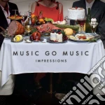 (LP Vinile) Music Go Music - Impressions vinile