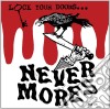 (LP Vinile) Nevermores - Lock Your Doors It's... cd