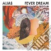 Alias - Fever Dream cd