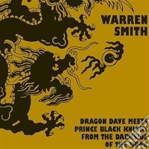 Warren Smith - Dragon Wave Meets Prince Black Night Fro cd musicale di Warren Smith