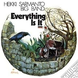 Heikki Sarmanto - Everything Is It cd musicale di Heikki Sarmanto