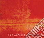 For Against - Black Soap cd