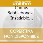 Chorus Babblebones - Insatiable Potential cd