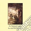 National Lights (The) - The Dead Will Walk Dear cd