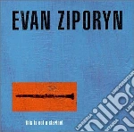 Ziporyn Evan / Lang David - This Is Not A Clarinet - Partial Truths, 4 Impersonations - Ziporyn Evan Cl cd