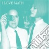 I Love Math - Getting To The Point Is Besideit cd
