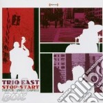 Thompson/Jenkins/Campbell - Trio East Stop-Start
