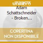 Adam Schattschneider - Broken Boundaries cd