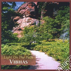 Vibhas Kendzia - Light On The Path cd musicale di Vibhas Kendzia