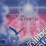 Buddy Comfort - Brother SunSister Moon cd