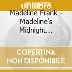 Madeline Frank - Madeline's Midnight Melodies cd musicale di Madeline Frank