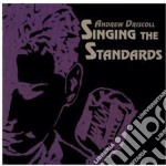 Andrew Driscoll - Singing The Standards