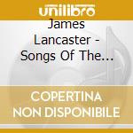 James Lancaster - Songs Of The Heart