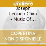 Joseph Leniado-Chira - Music Of Stravinsky Giannini & Dello-Joio cd