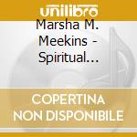 Marsha M. Meekins - Spiritual Meditations cd