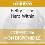 Belfry - The Hero Within cd