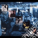Varios Interpretes - The Living Room - Live In Nyc cd