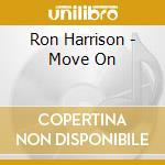 Ron Harrison - Move On cd