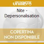 Nite - Depersonalisation cd