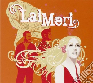 Lal Meri - Lal Meri cd musicale di Meri Lal