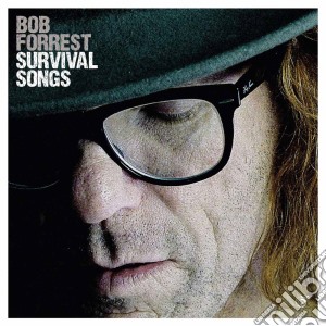 Bob Forrest - Survival Songs cd musicale di Bob Forrest