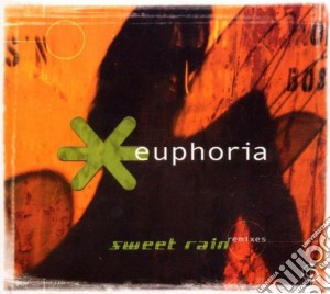 Euphoria - Sweet Rain Remixes cd musicale di EUPHORIA