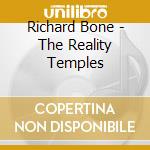 Richard Bone - The Reality Temples cd