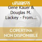 Gene Kauer & Douglas M. Lackey - From Hell To Borneo / O.S.T. cd