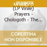 (LP Vinile) Prayers - Chologoth - The Return Of Pluto cd