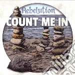 Rebelution - Count Me In cd
