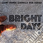(LP Vinile) Giant Panda Guerilla Dub Squad - Bright Days