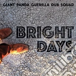 (LP Vinile) Giant Panda Guerilla Dub Squad - Bright Days vinile