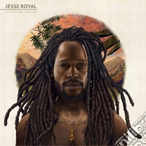 Jesse Royal - Lily Of Da Valley cd musicale di Jesse Royal