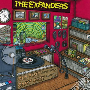 Expanders (The) - Old Time Something Comeback Again Vol. 2 cd musicale di Expanders