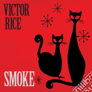 (LP Vinile) Victor Rice - Smoke lp vinile di Victor Rice