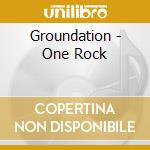 Groundation - One Rock cd musicale