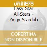 Easy Star All-Stars - Ziggy Stardub cd