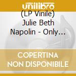 (LP Vinile) Julie Beth Napolin - Only The Void Stands Between Us vinile
