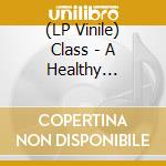 (LP Vinile) Class - A Healthy Alternative vinile