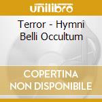Terror - Hymni Belli Occultum cd