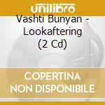 Vashti Bunyan - Lookaftering (2 Cd) cd