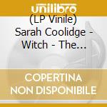 (LP Vinile) Sarah Coolidge - Witch - The Double Ep vinile